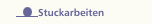 Stuckarbeiten
